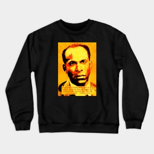 Franz Fanon quote on imperialism Crewneck Sweatshirt